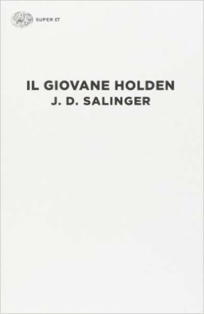 J. D. Salinger, Il giovane Holden